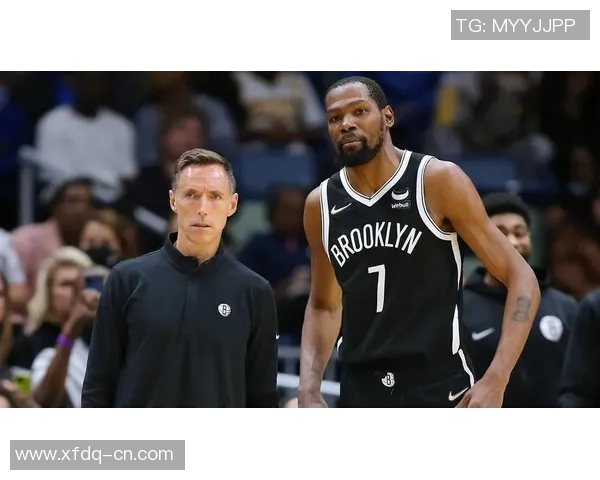 篮网主帅纳什谈未来：我们仍需进步才能争夺总冠军